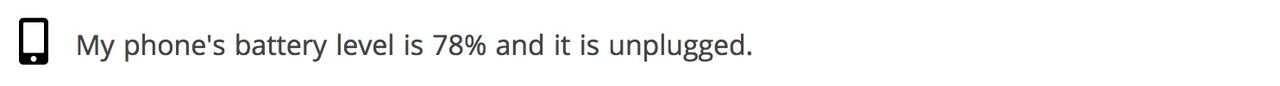 My phone&#039;s battery level is 78% and it is unplugged