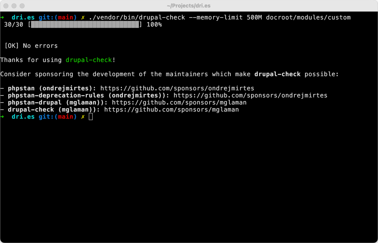 Terminal output showing successful run of Drupal Check with no errors.