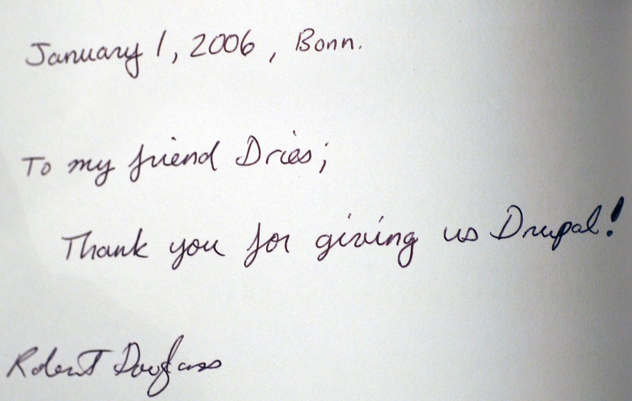 A handwritten note from Robert Douglass thanking Dries for creating Drupal, dated January 1, 2006, in Bonn.