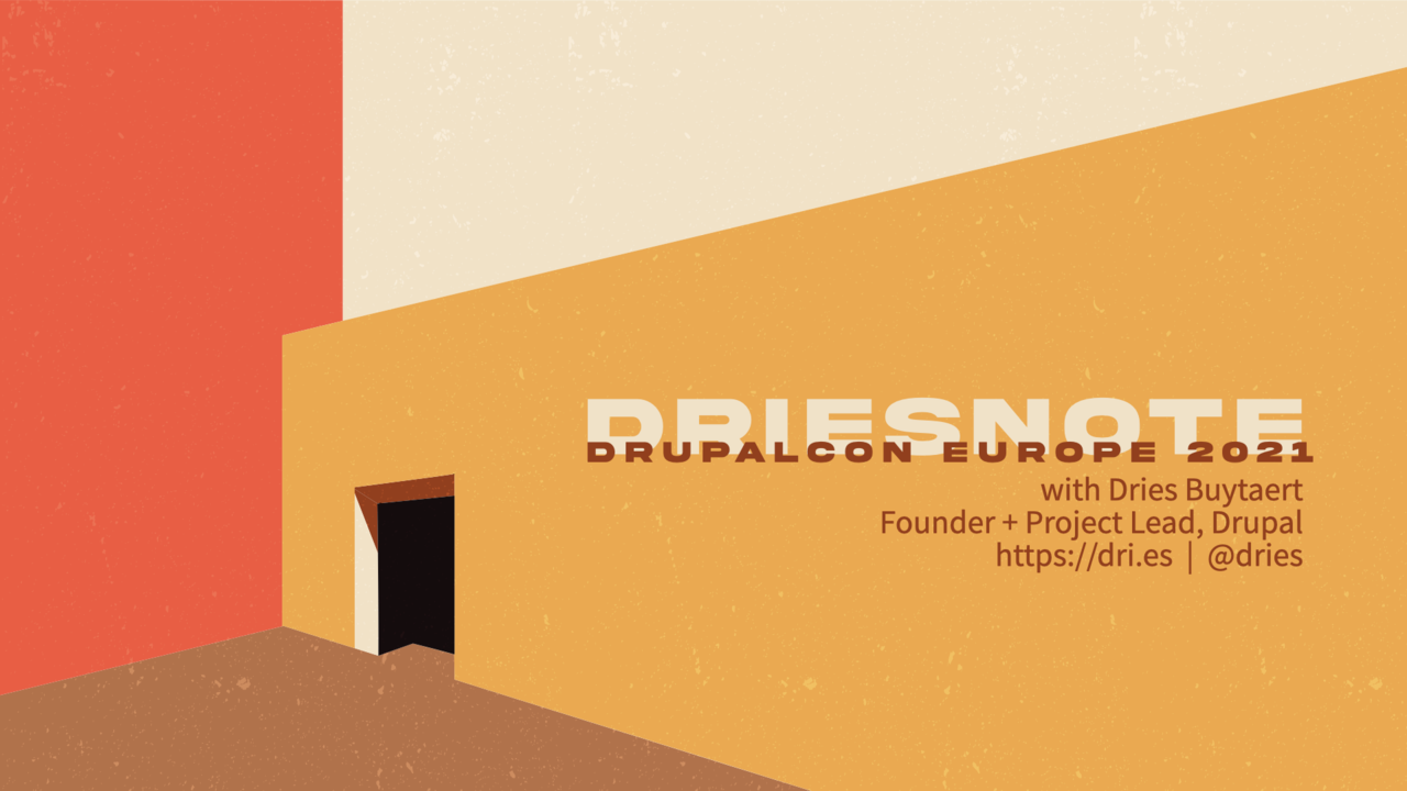 Opening slide with the text 'DriesNote — DrupalCon Europe 2021'.