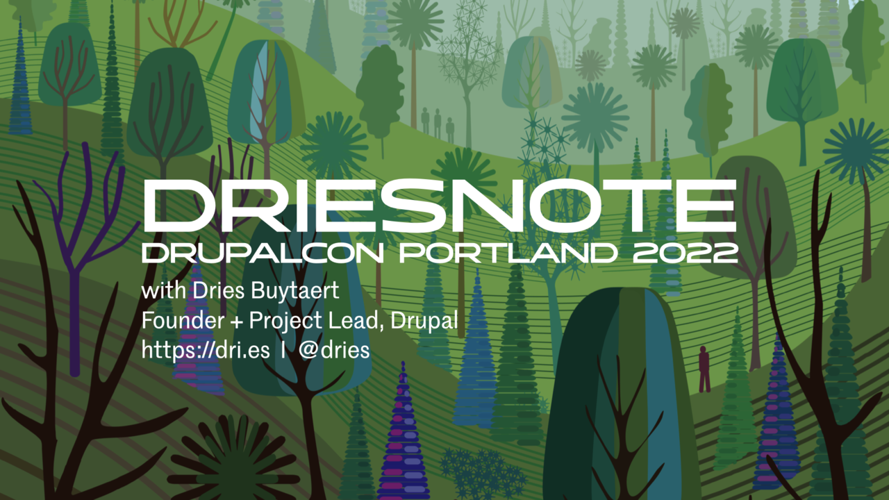Opening slide of my keynote presentation. The slide reads "DriesNote DrupalCon Portland 2022".