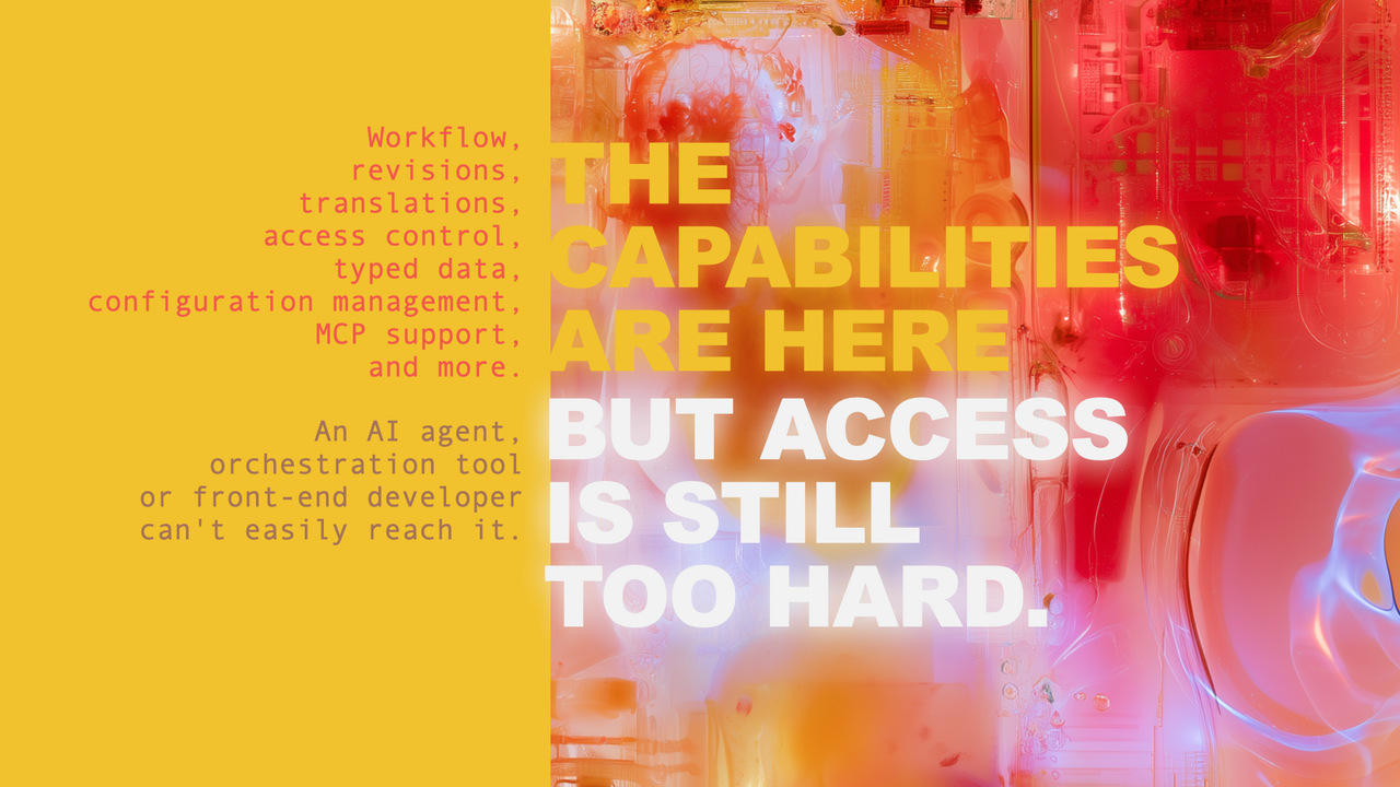 Keynote slide titled "The capabilities are here, but access is still too hard".