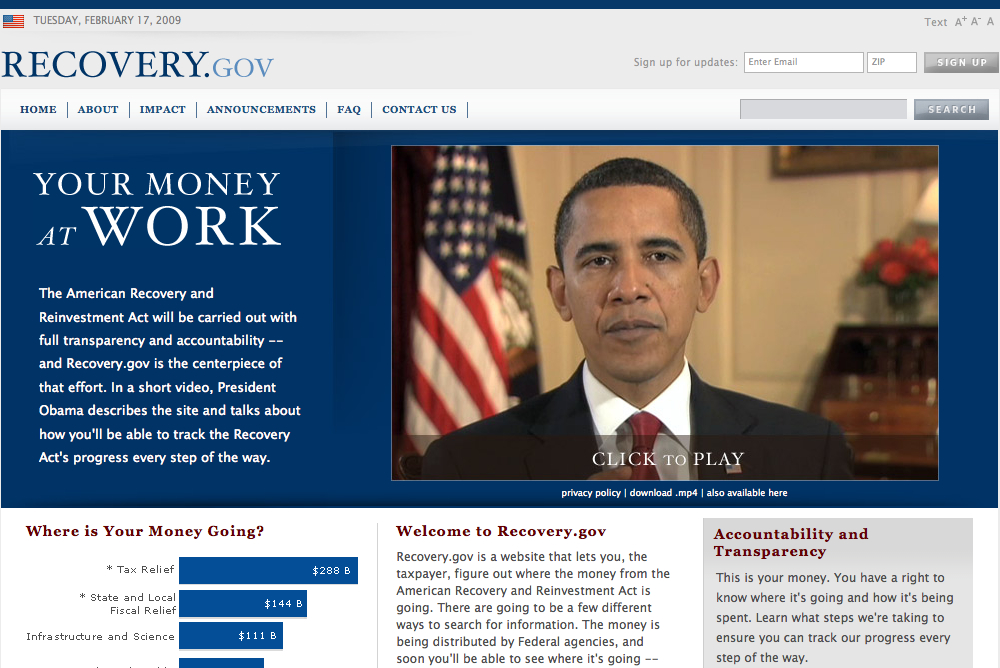 The Recovery.gov homepage on February 17, 2009, with "Your money at work" and a video of President Obama explaining the Recovery Act.