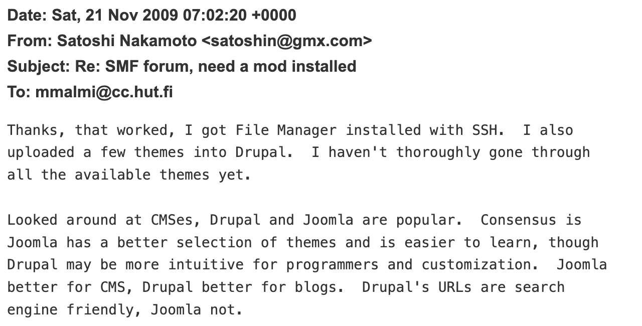 Email from Satoshi Nakamoto to Martti Malmi, dated November 2009, discussing Drupal themes installation and comparing Drupal and Joomla!.